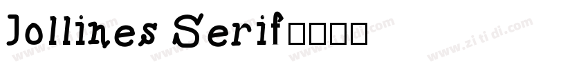 Jollines Serif字体转换